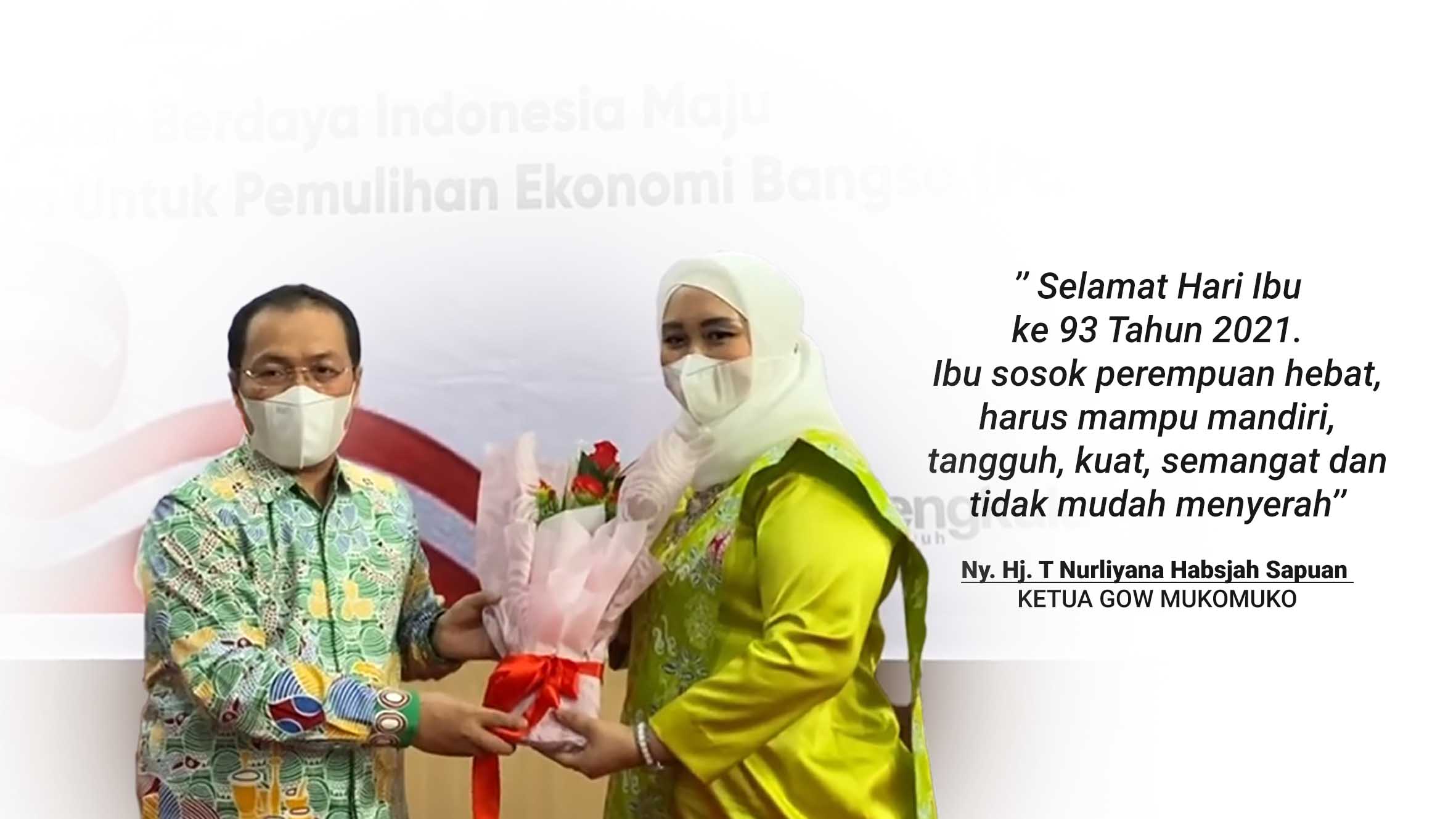 GOW Mukomuko Hadiri Puncak Peringatan Hari Ibu ke-93 Tahun 2021